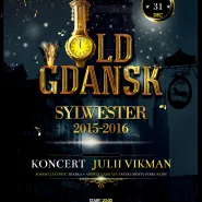 Sylwester 2015-2016 w Old Gdansk!