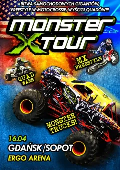 Monster X Tour