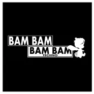 Bam Bam Techno