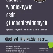 Gdańsk w obiektywie osób głuchoniewidomych. Wystawa