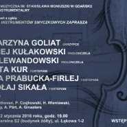 XXXIV koncert z cyklu Katedra Instrumentów Smyczkowych zaprasza