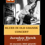 Blues In Old Gdansk - Jarosław Ziętek