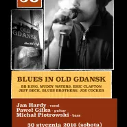Blues In Old Gdansk - Hardy-Gilka-Piotrowski