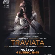 Royal Opera House na żywo - Traviata