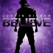 Justin Bieber: Believe