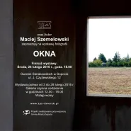 Maciej Szemelowski / Okna