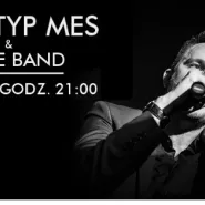 Ten Typ Mes & Live Band