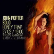 John Porter solo "Honey Trap"