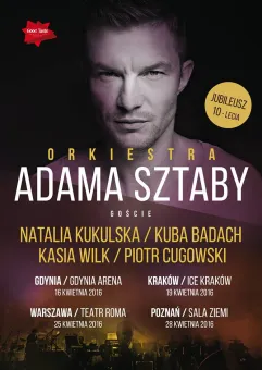 Orkiestra Adama Sztaby - 10 lat na scenie: Kukulska, Badach, Wilk, Cugowski