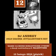 DJ Andrey - Old Gdansk St. Valentine's Set