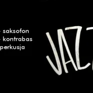 Stefaniak & Kułakowski & Sowiński - Jazz Jam Session