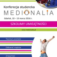 Ogólnopolska Konferencja Dziennikarzy Studenckich Medionalia 2016