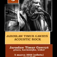 Live Music In Old Gdansk - Jarosław Timur Gawryś - Acoustic Rock