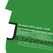 Koncert z cyklu Ja(z)Zaśpiewam