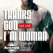THANKS GOD I'm WOMAN