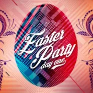 Easter Party Day One