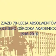Zjazd absolwentów z okazji 70-lecia Sopockiego Ośrodka Nauk Ekonomicznych