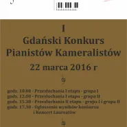 Koncert laureatów I Gdańskiego Konkursu Pianistów Kameralistów