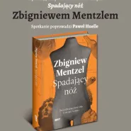 Spotkanie autorskie ze Zbigniewem Mentzlem