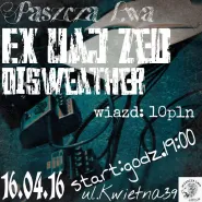 Koncert Ex Uaj Zed oraz Disweather na deskach Paszczy Lwa