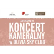 Koncert Kameralny w Olivia Sky Clubie