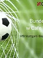 VfB Stuttgart - Bayern Monachium - Live!