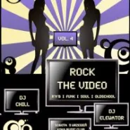 Rock the Video Vol. 4 - Chill & Elewator