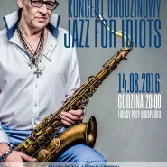 Maciej Maleńczuk - Jazz For Idiots - koncert urodzinowy