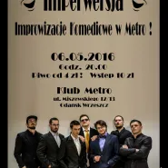 ImPerwersja - Improwizacje Komediowe w Metro!