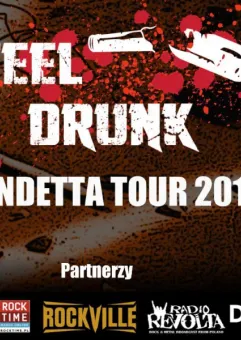 Steel Drunk Vendetta Tour 2016