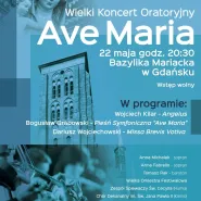 Wielki Koncert Oratoryjny - Ave Maria