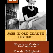 Jazz In Old Gdansk - Krystyna Gedzik - live music - concert