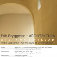 O Eriku Bryggmanie - wykład Mikko Laaksonena