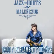 Maciej Maleńczuk - Jazz for idiots