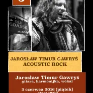 Live Music In Old Gdansk - Jarosław TIMUR Gawryś - Acoustic Rock