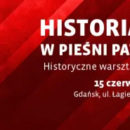 Historia Polski w pieśni patriotycznej
