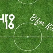 Euro 2016 w Biforze!
