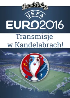 Euro 2016 - transmisja wszystkich meczy