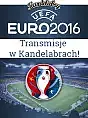 Euro 2016 -  transmisja wszystkich meczy