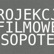 Projekcje filmowe w Sopotece 