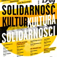 Solidarity of Arts: Solidarność Kultur - Kultura Solidarności