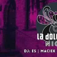 Czwartek w absyncie: La Dolce Vita Night!
