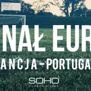Finał Euro: Francja - Portugalia