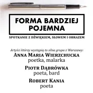 Forma Bardziej Pojemna - Robert Kania, Piotr Dąbrówka, Anna Maria Wierzchucka