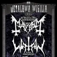 Metalowa Wigilia: Mayhem, Watain