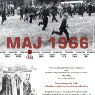 Zapomniany Maj 1966. Milenijna konfrontacja na ulicach Gdańska