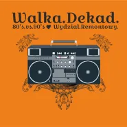 Walka Dekad - 80's vs 90's - 02/09/16