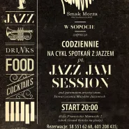 Jazz Jam Session & Koncert Jazz / Restauracja Smak Morza Sopot