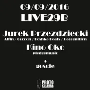 LIVE29B - Jurek Przeździecki Live x Kino Oko Live + Goście