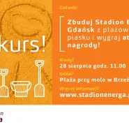 Zbuduj Stadion Energa Gdańsk z piasku